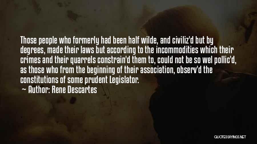 Quarrels Quotes By Rene Descartes
