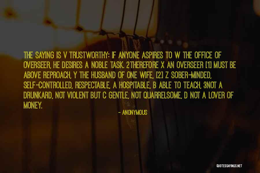 Quarrelsome Wife Quotes By Anonymous Quarrelsome Wife Quotes By Anonymous