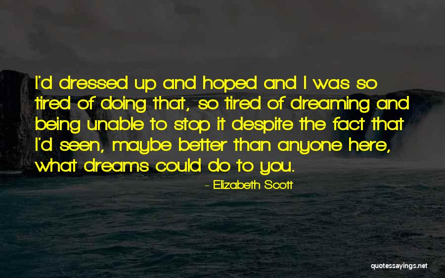 Quarries Movie Quotes By Elizabeth Scott Quarries Movie Quotes By Elizabeth Scott
