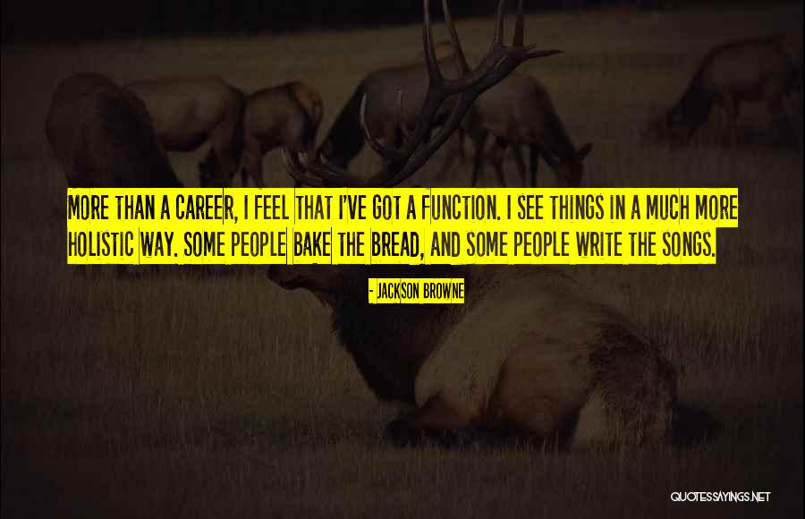 Quarries Movie Quotes By Jackson Browne Quarries Movie Quotes By Jackson Browne