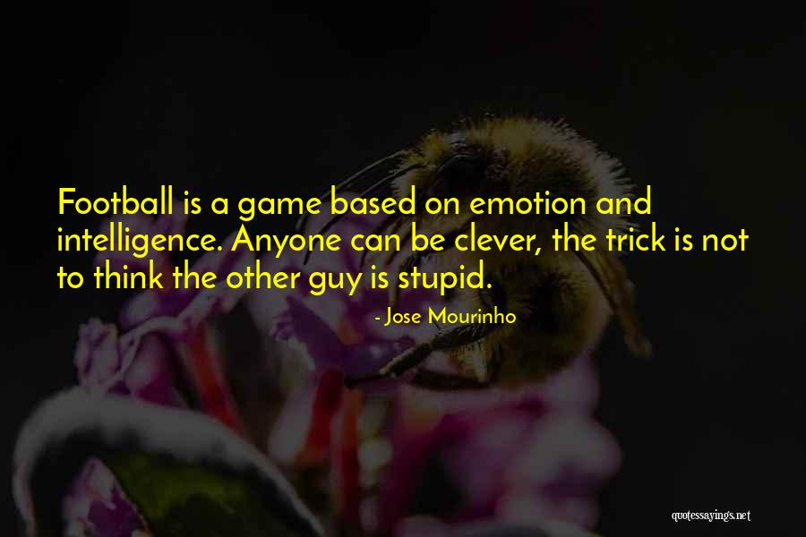 Quartas De Final Da Quotes By Jose Mourinho Quartas De Final Da Quotes By Jose Mourinho