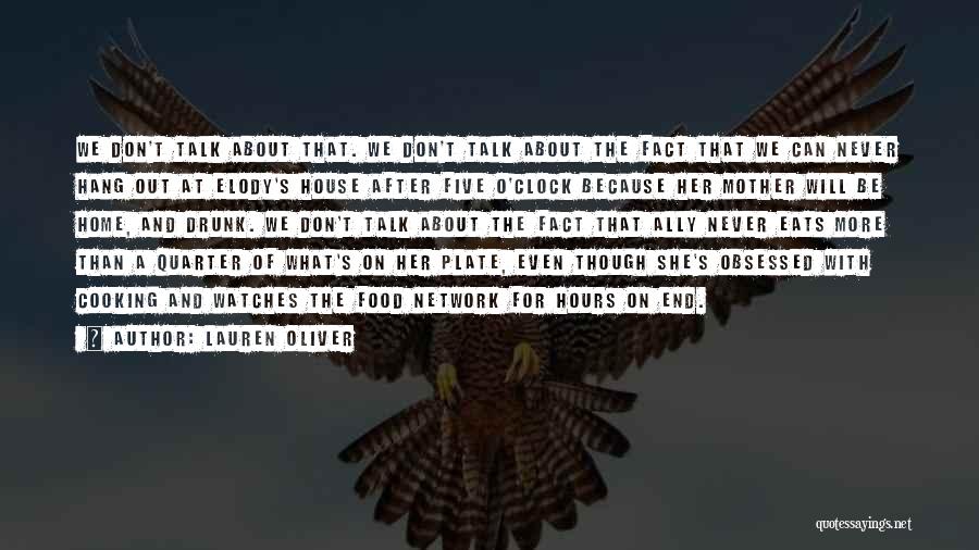 Quarter End Quotes By Lauren Oliver