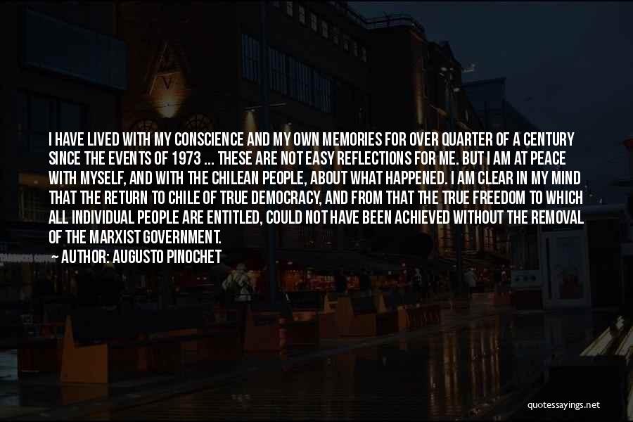 Quarter Of A Century Quotes By Augusto Pinochet
