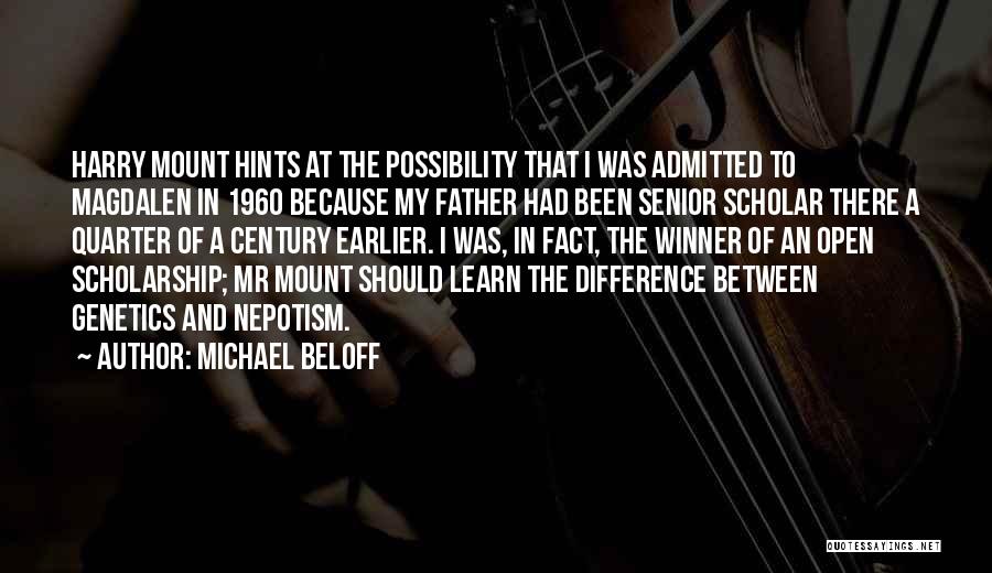 Quarter Of A Century Quotes By Michael Beloff