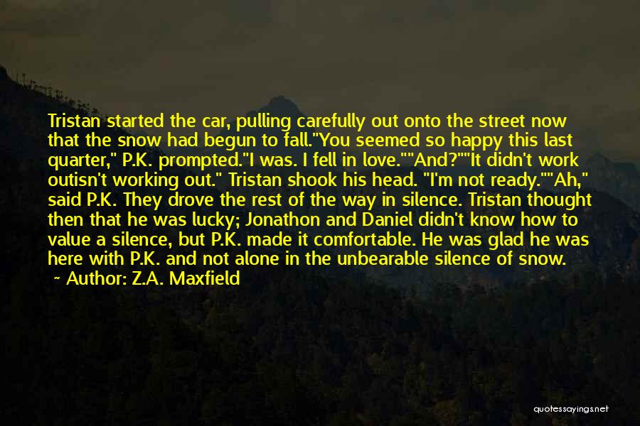 Quarter Of Silence Quotes By Z.A. Maxfield