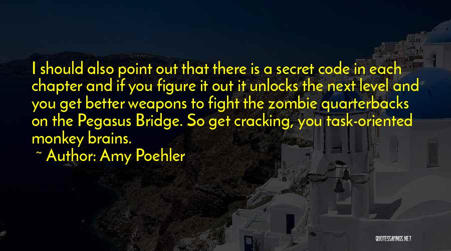 Quarterbacks Quotes By Amy Poehler