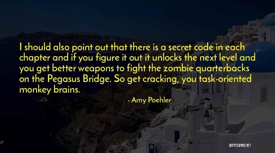 Quarterbacks Quotes By Amy Poehler Quarterbacks Quotes By Amy Poehler