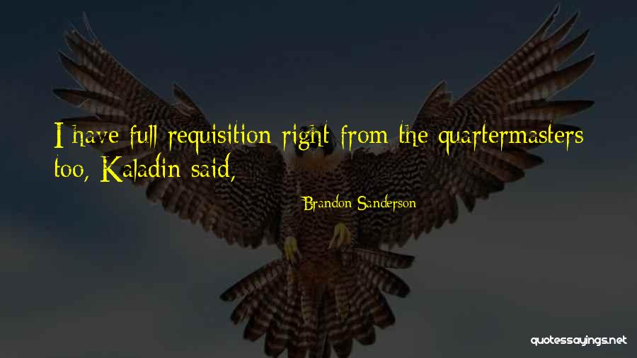Quartermasters Quotes By Brandon Sanderson Quartermasters Quotes By Brandon Sanderson