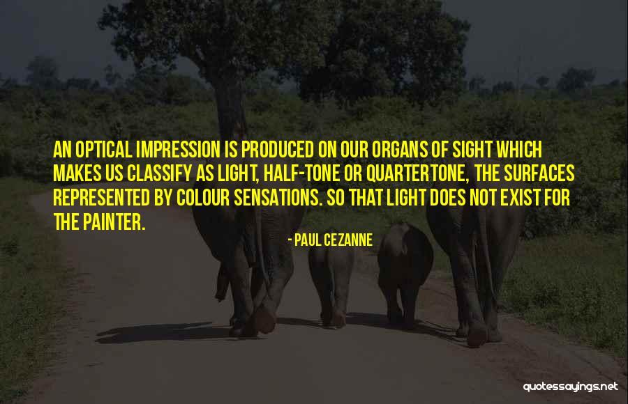 Quartertone Quotes By Paul Cezanne Quartertone Quotes By Paul Cezanne