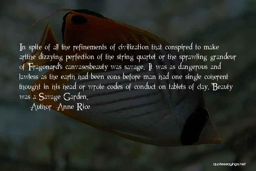 Quartet Quotes By Anne Rice