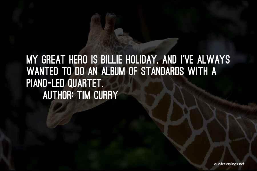 Quartet Quotes By Tim Curry
