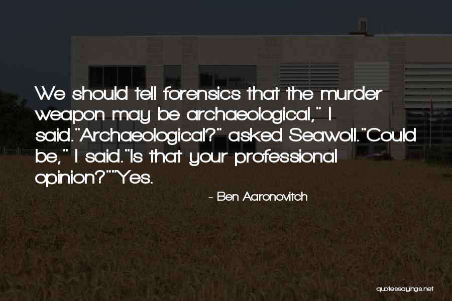 Quartetto Energie Quotes By Ben Aaronovitch Quartetto Energie Quotes By Ben Aaronovitch