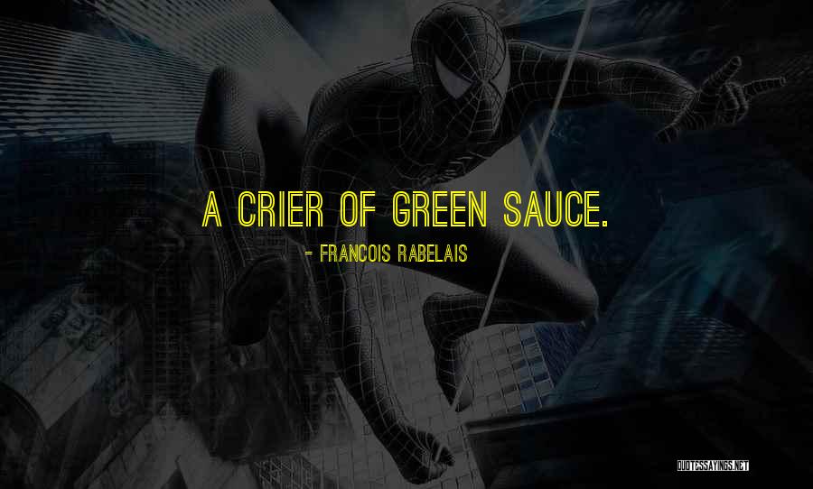 Quartiers Rouges Quotes By Francois Rabelais Quartiers Rouges Quotes By Francois Rabelais