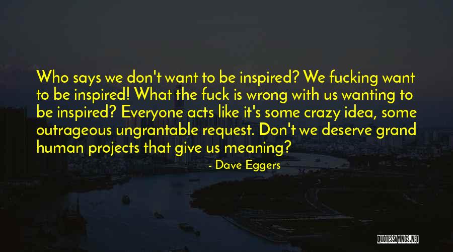 Quartino Restaurant Quotes By Dave Eggers Quartino Restaurant Quotes By Dave Eggers