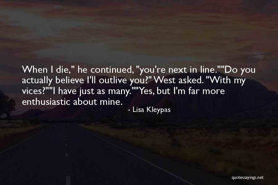 Quartleys Quotes By Lisa Kleypas Quartleys Quotes By Lisa Kleypas
