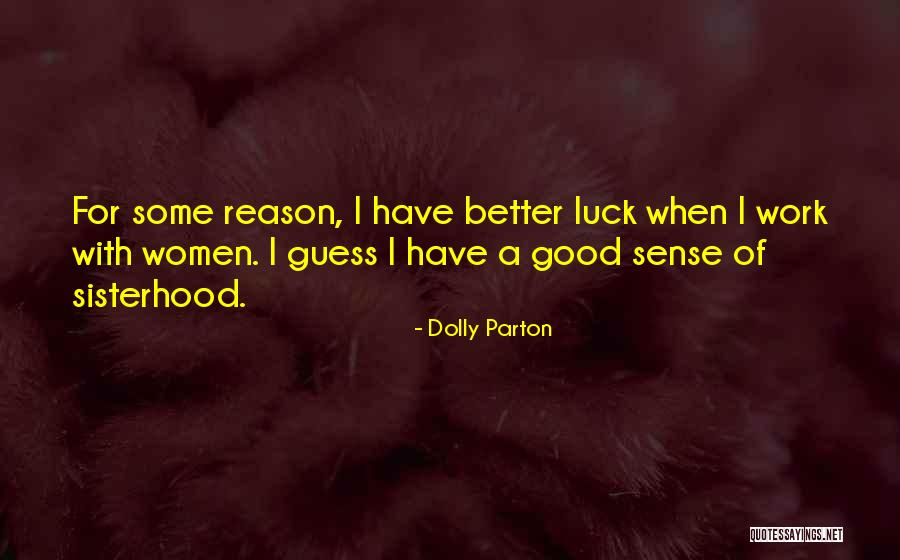 Quarto Game Quotes By Dolly Parton