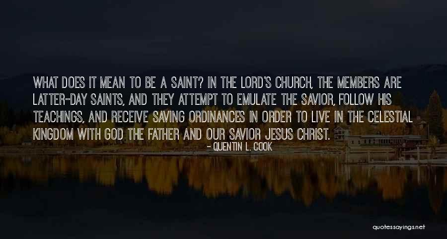 Quarume Quotes By Quentin L. Cook Quarume Quotes By Quentin L. Cook