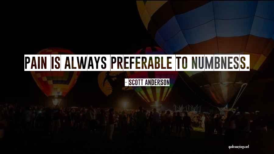Quarume Quotes By Scott Anderson