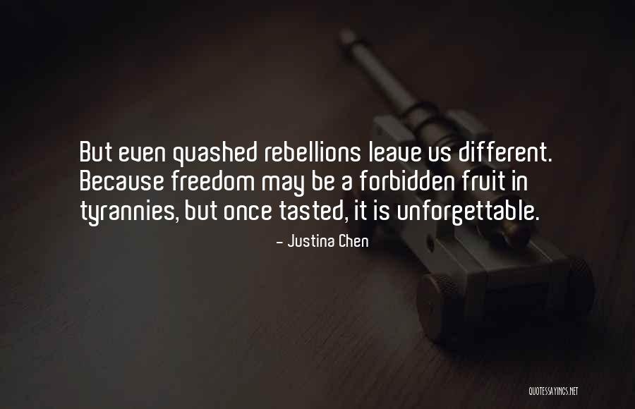 Quashed Quotes By Justina Chen Quashed Quotes By Justina Chen