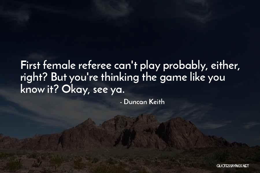 Quashie To Buccra Quotes By Duncan Keith Quashie To Buccra Quotes By Duncan Keith
