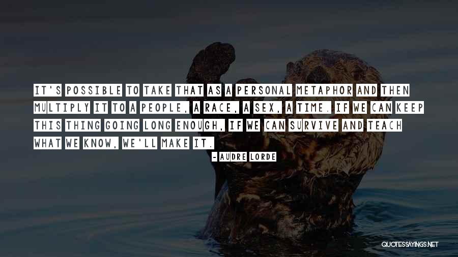 Quashnick Lodi Quotes By Audre Lorde Quashnick Lodi Quotes By Audre Lorde