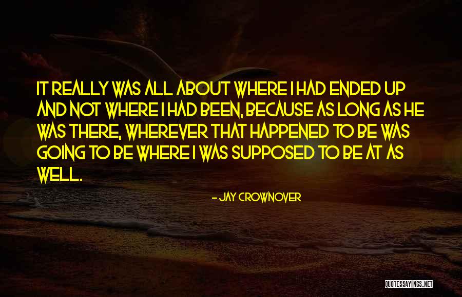 Quasthoff Flowers Quotes By Jay Crownover Quasthoff Flowers Quotes By Jay Crownover