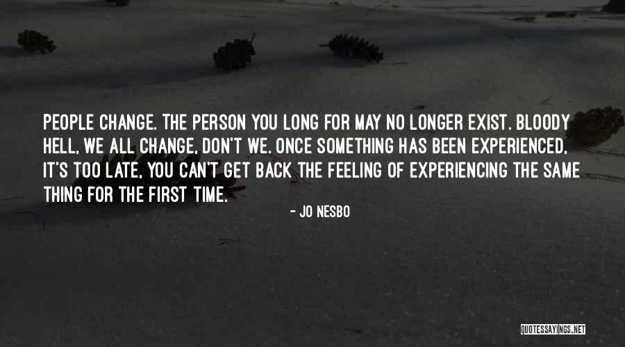 Quatavious Farley Quotes By Jo Nesbo Quatavious Farley Quotes By Jo Nesbo