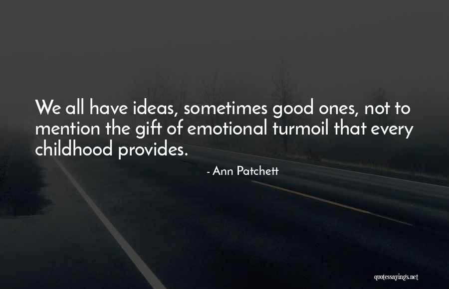 Quaternity Daikin Quotes By Ann Patchett Quaternity Daikin Quotes By Ann Patchett