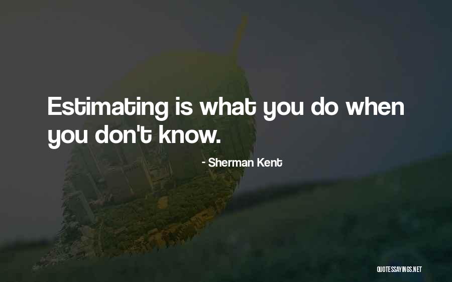 Quatorze In English Quotes By Sherman Kent Quatorze In English Quotes By Sherman Kent