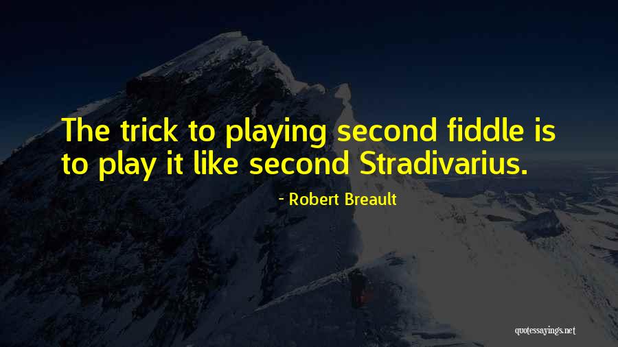 Quatrain Rhyme Quotes By Robert Breault