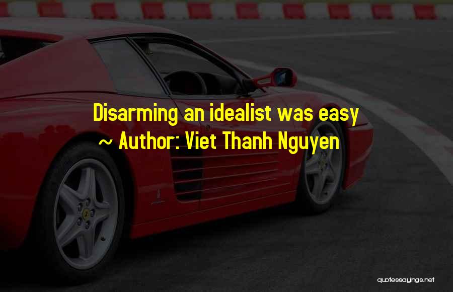 Quatro Boots Quotes By Viet Thanh Nguyen