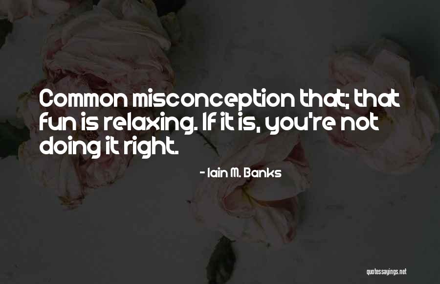 Quatro Leotards Quotes By Iain M. Banks Quatro Leotards Quotes By Iain M. Banks