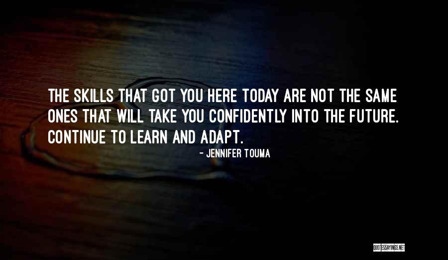 Quattrini Zirri Quotes By Jennifer Touma Quattrini Zirri Quotes By Jennifer Touma