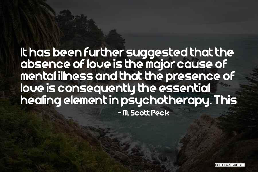 Quattrini Zirri Quotes By M. Scott Peck Quattrini Zirri Quotes By M. Scott Peck