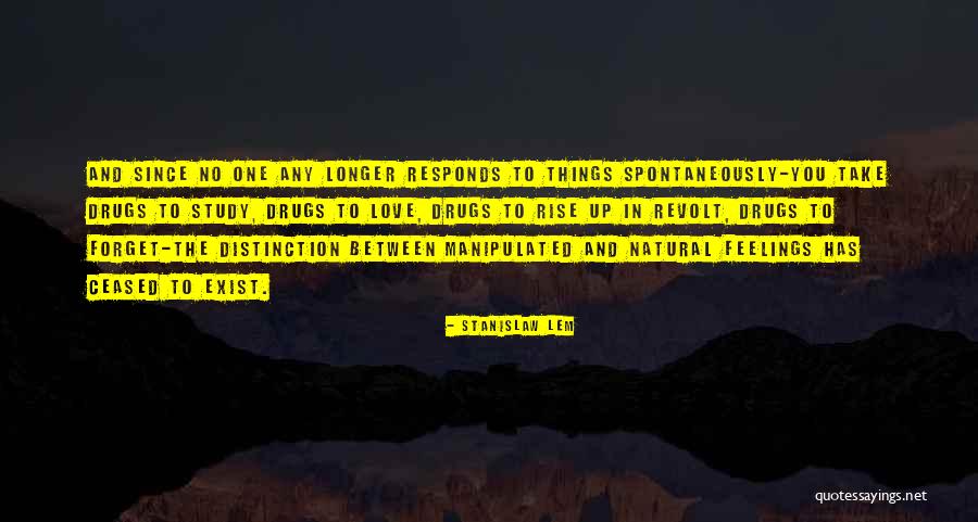 Quatum Physics Quotes By Stanislaw Lem Quatum Physics Quotes By Stanislaw Lem