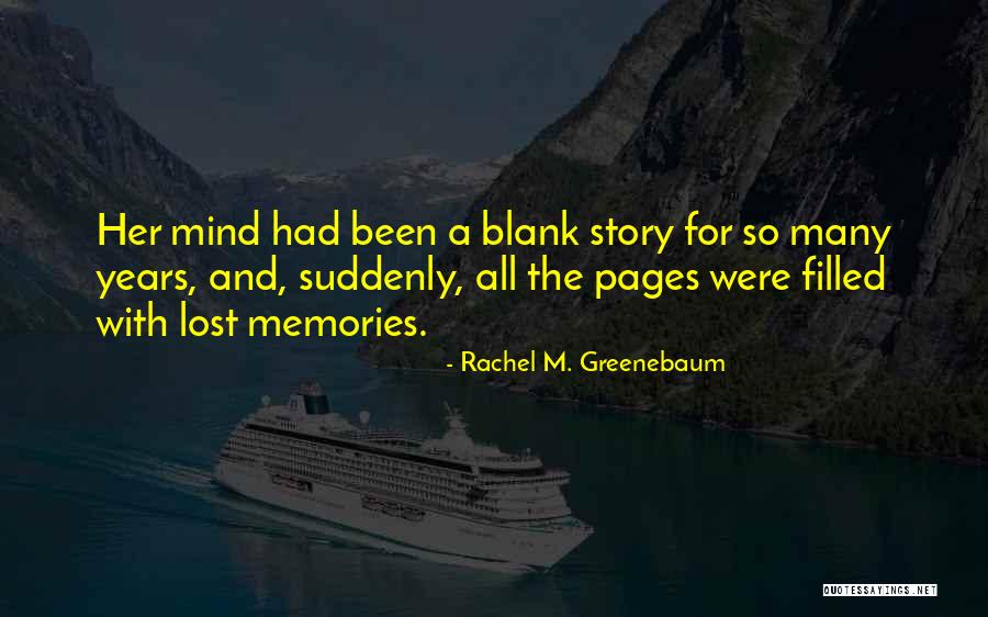 Quaucun Quotes By Rachel M. Greenebaum Quaucun Quotes By Rachel M. Greenebaum