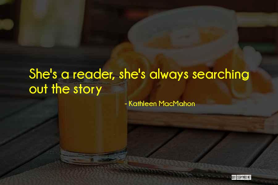 Quavers Chips Quotes By Kathleen MacMahon Quavers Chips Quotes By Kathleen MacMahon