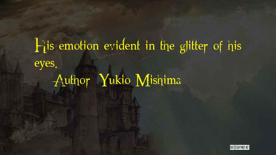Quayed Quotes By Yukio Mishima