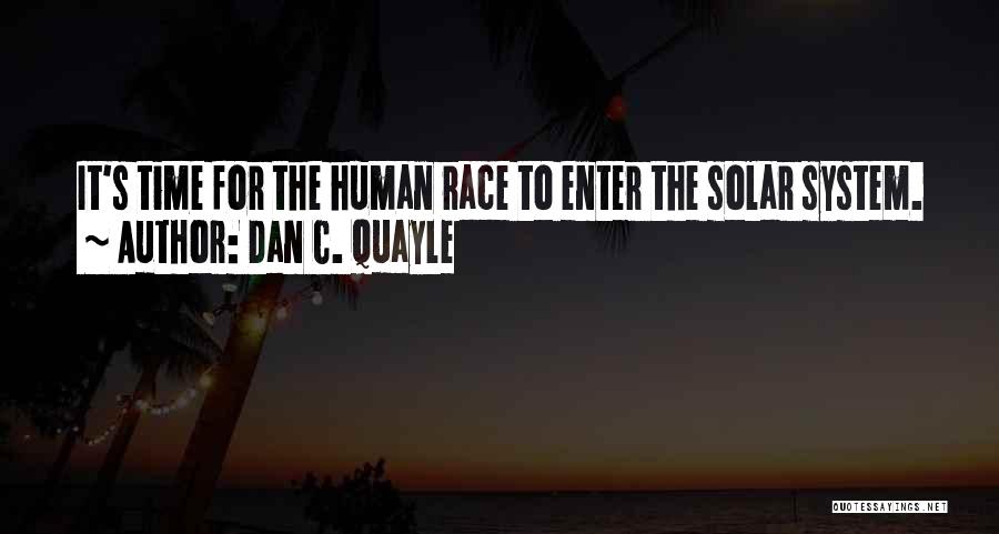 Quayle Dan Quotes By Dan C. Quayle