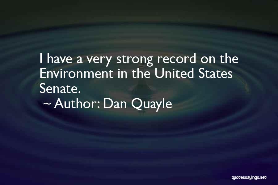 Quayle Dan Quotes By Dan Quayle