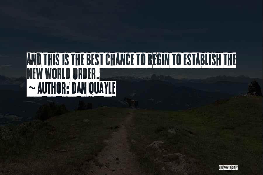 Quayle Dan Quotes By Dan Quayle