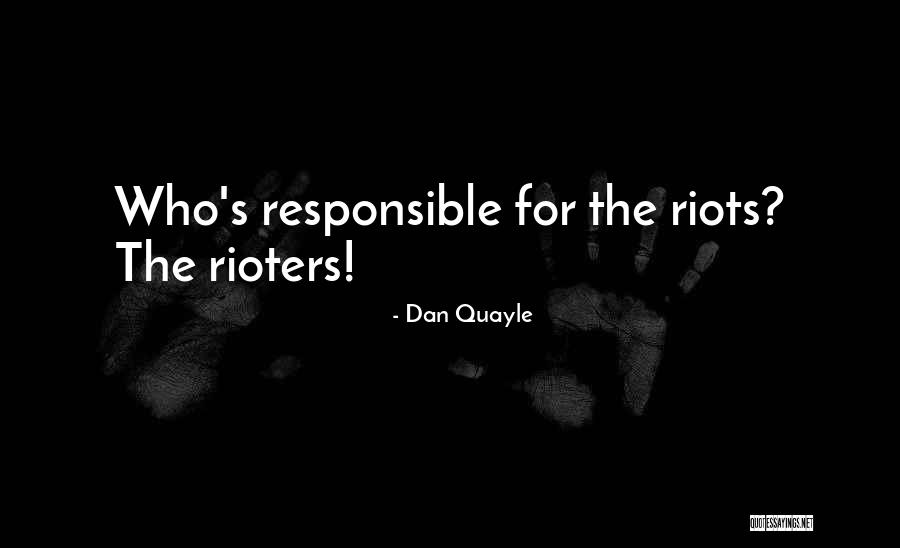 Quayle Stupid Quotes By Dan Quayle Quayle Stupid Quotes By Dan Quayle