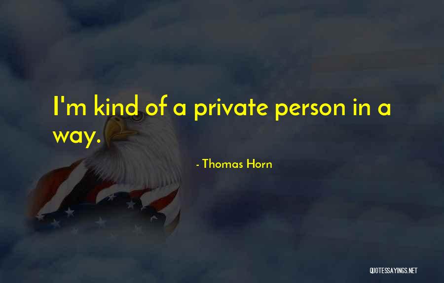 Que Decir En Quotes By Thomas Horn Que Decir En Quotes By Thomas Horn