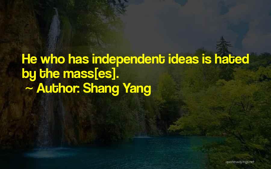 Que Es Quotes By Shang Yang