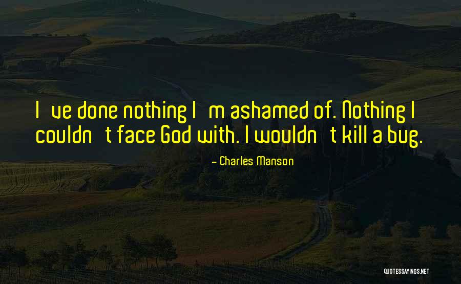 Que Hago Quotes By Charles Manson Que Hago Quotes By Charles Manson