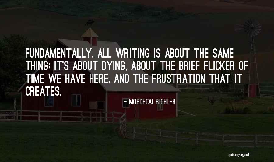 Que Nunca Se Quotes By Mordecai Richler Que Nunca Se Quotes By Mordecai Richler
