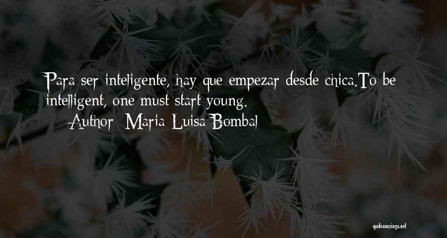 Que Quotes By Maria Luisa Bombal