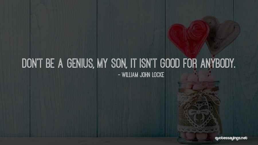 Que Son Quotes By William John Locke Que Son Quotes By William John Locke