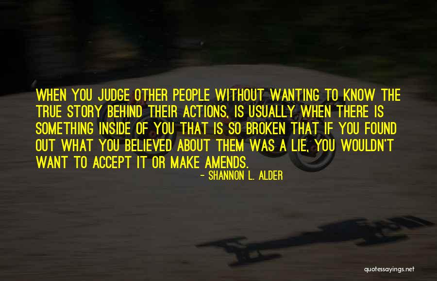 Quebrada Belmont Quotes By Shannon L. Alder Quebrada Belmont Quotes By Shannon L. Alder