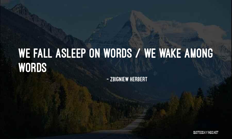 Quebradillas Quotes By Zbigniew Herbert Quebradillas Quotes By Zbigniew Herbert